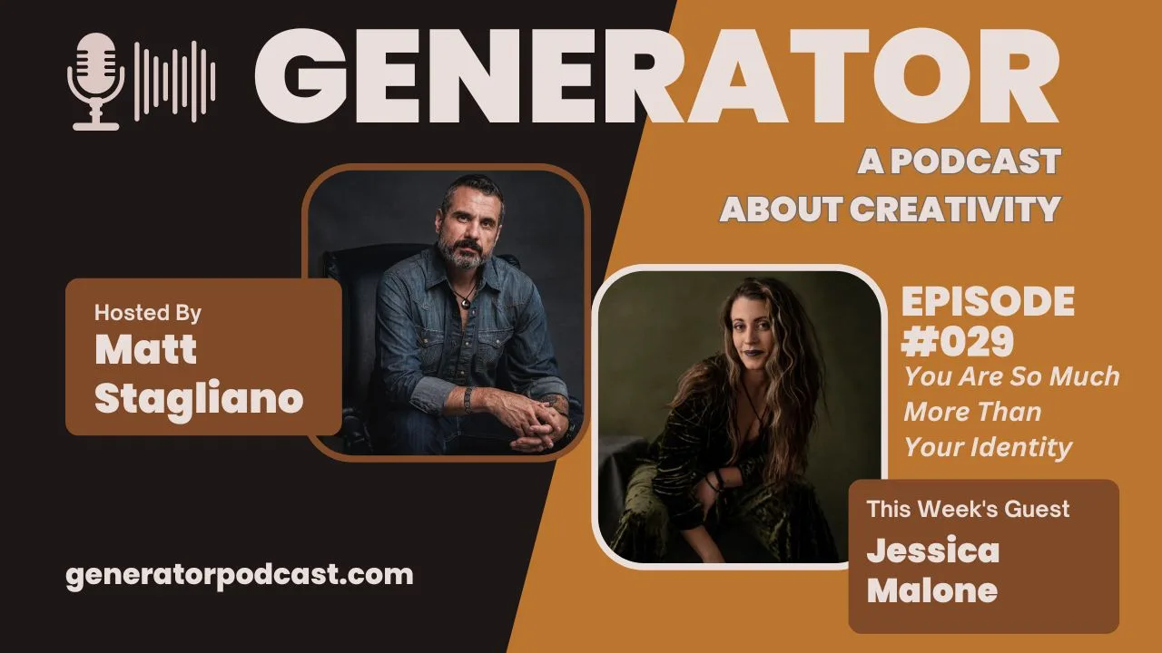 generator podcast episode 29 with jessica malone